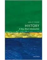 History: A Very Short Introduction (Very Short Introductions)