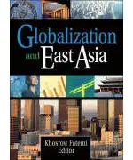 Globalization and East Asia: Opportunities and Challenges